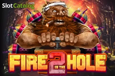 Fire in the Hole 2 - vox-casinoz.pl