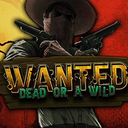 Wanted Dead or a Wild - vox-casinoz.pl